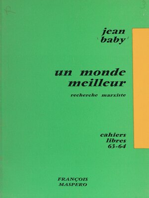 cover image of Un monde meilleur